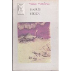 Vyšniūnas V. - Šiaurės eskizai - 1990